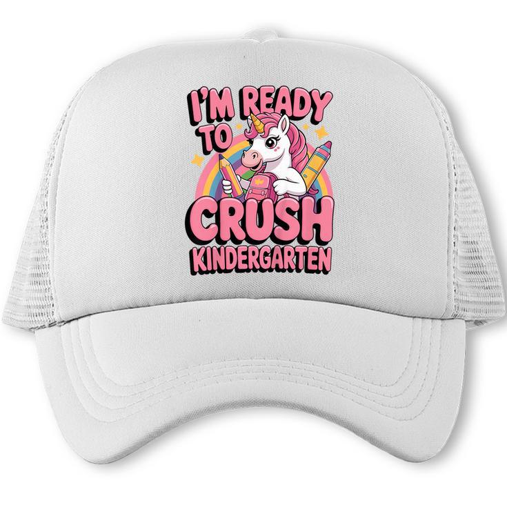 Back To School I'm Ready To Crush Kindergarten Unicorn Trucker Cap