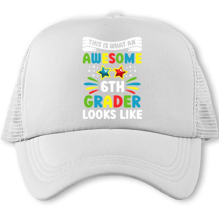 Back To School Sixth Grade Shirt First Day Boys Girls Kids Premium Tri-Blend Trucker Cap