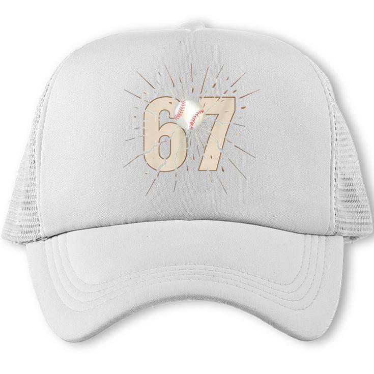 Baseball 67 Six Seven Meme Number Trucker Cap