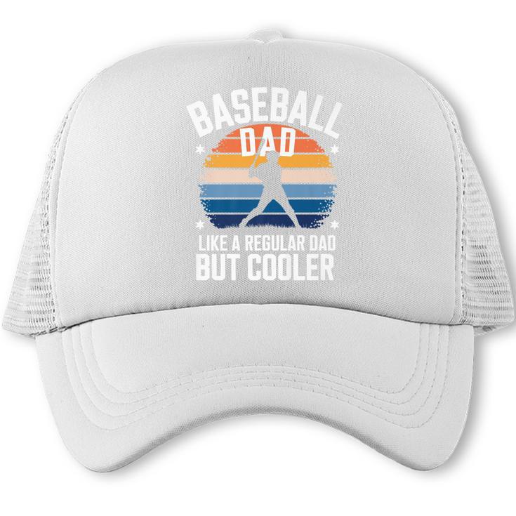 Baseball Dad Like a Regular Dad But Cooler Premium Trucker Cap