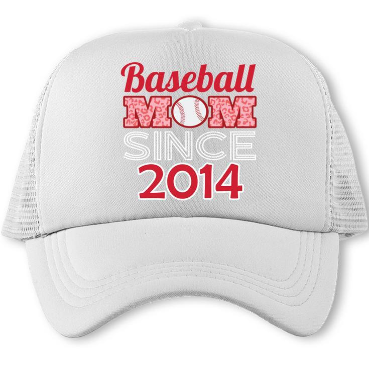 Baseball Mom Since 2014 Trucker Cap