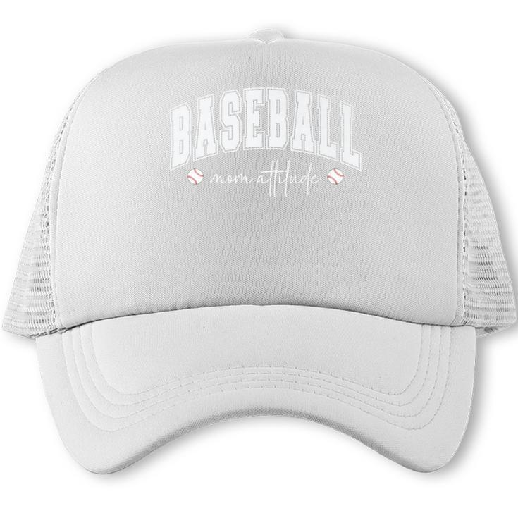 Baseball Mom Attitude Cute Baseball Mom's Sport And Athletic Premium Trucker Cap