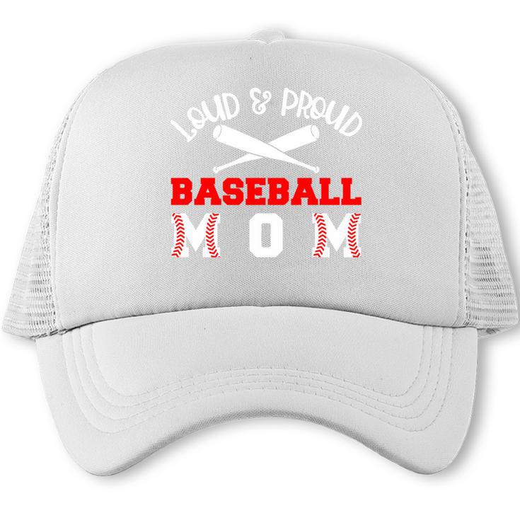 Baseball Mom Loud Proud Quote Game Day Sports Mama Saying Trucker Cap