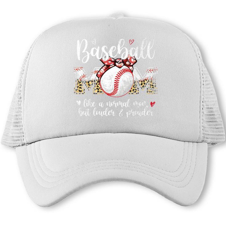 Baseball Mom Like A Normal Mom But Louder & Prouder Women Premium Trucker Cap