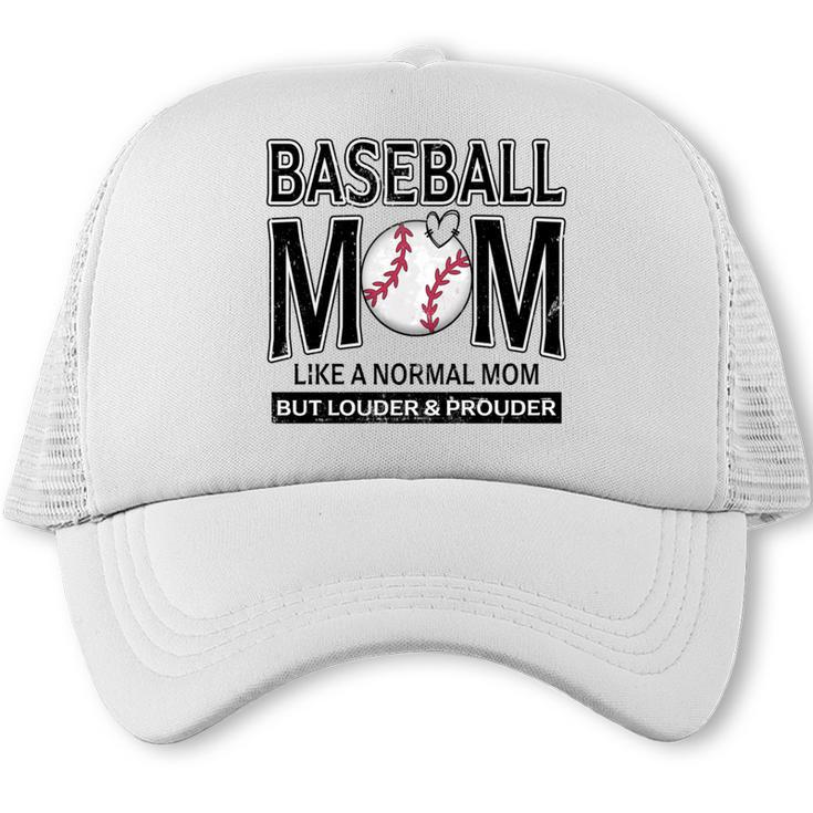 Baseball Mom Not Like a Normal Mom Baseball Mama Trucker Cap