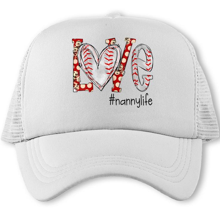 Baseball Mom Shirt Heart Love Baseball Nannylife Trucker Cap