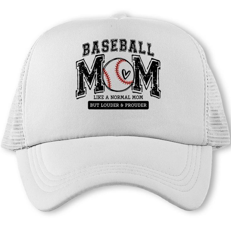 Baseball Mom Shirt Baseball Mama Loud And Proud Trucker Cap