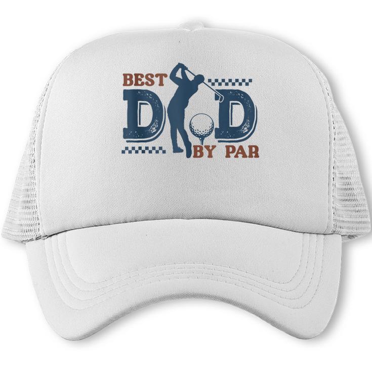 Best Dad By PAR Baseball Dad Trucker Cap