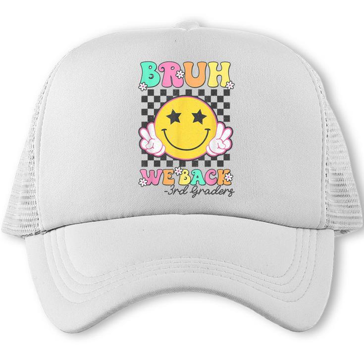 Bruh We Back 3rd Grade Girl Cute Back To School Third Grade Trucker Cap