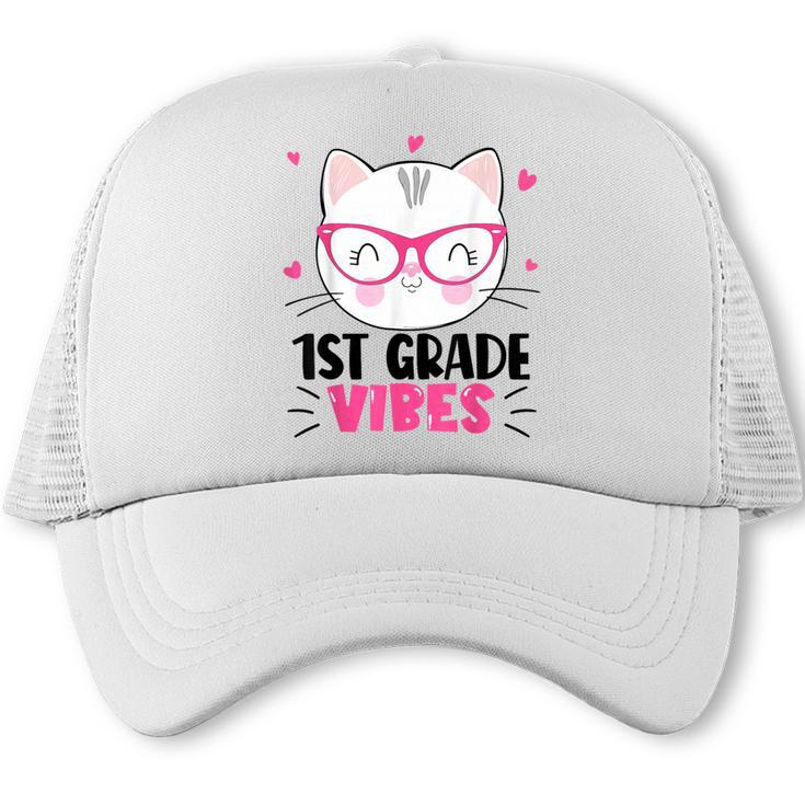 Cute 1st Grade Vibes Cat Kitten Lover Back To School Girls Trucker Cap
