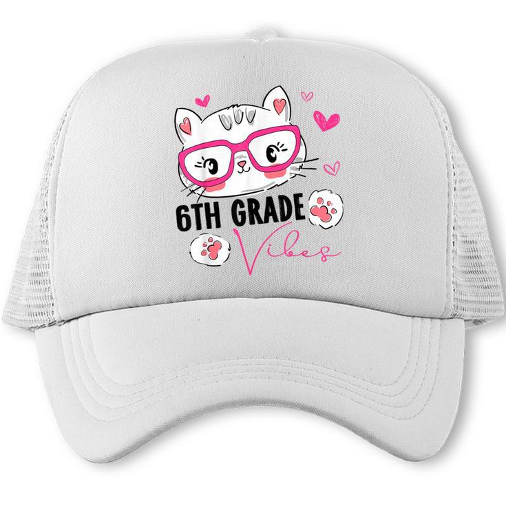 Cute 6th Grade Vibes Cat Kitten Lover Back To School Girls Trucker Cap