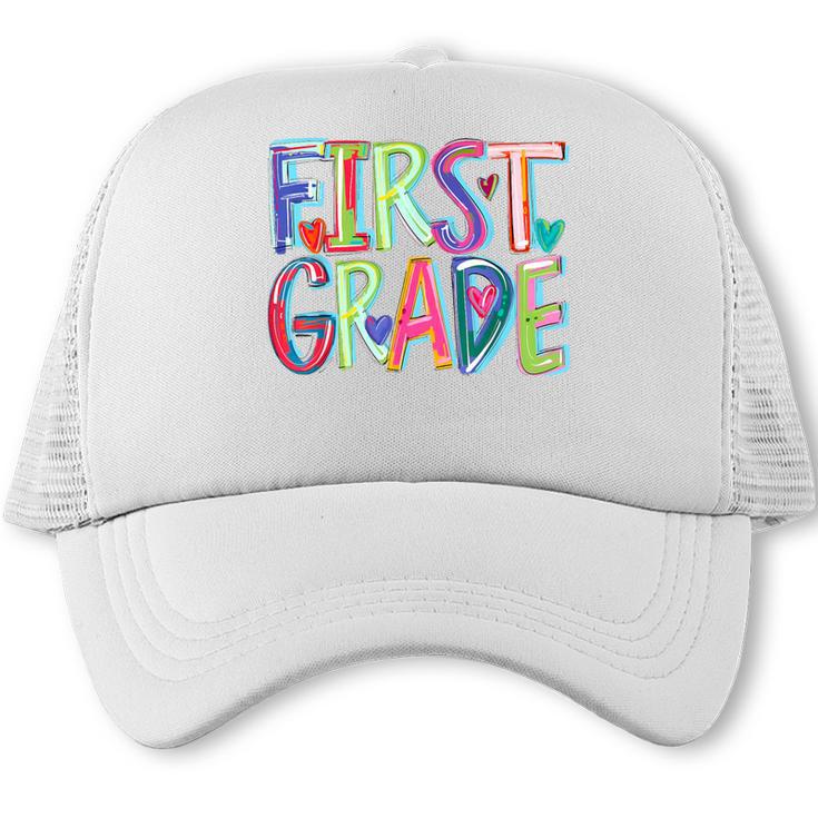 First Grade Back To School Happy First Day Of School Trucker Cap