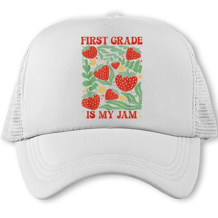 First Grade Is My Jam Boho Floral Strawberry Back To School Trucker Cap