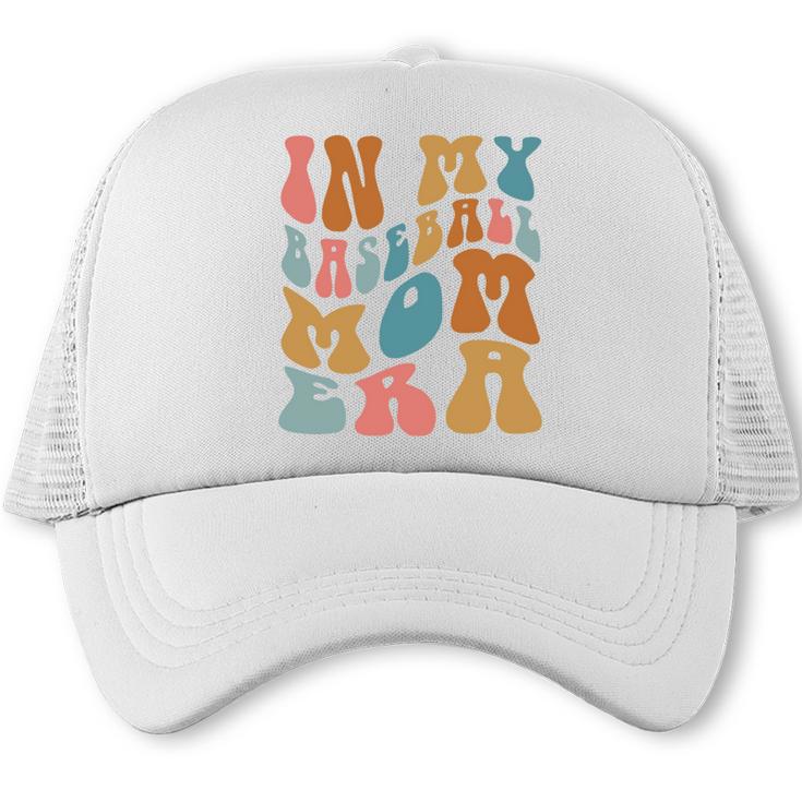 Groovy In My Baseball Mom Era Softball Game Day Trucker Cap