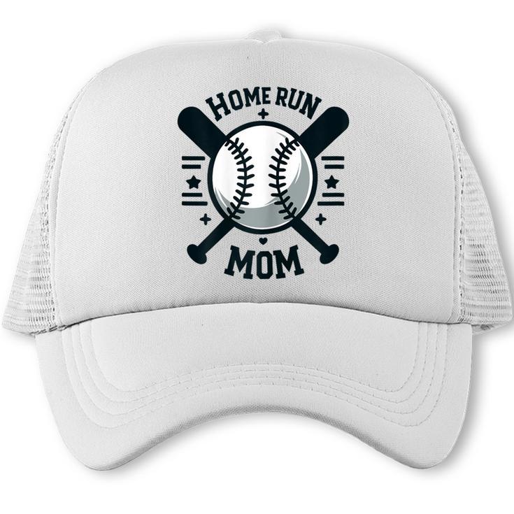 Home Run Mom Shirt Baseball Mom Mother's Day Trucker Cap