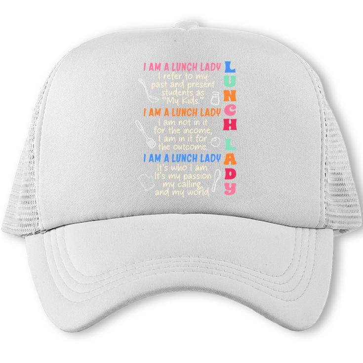 I'm A Lunch Lady Back To School Cafeteria Worker Squad Trucker Cap
