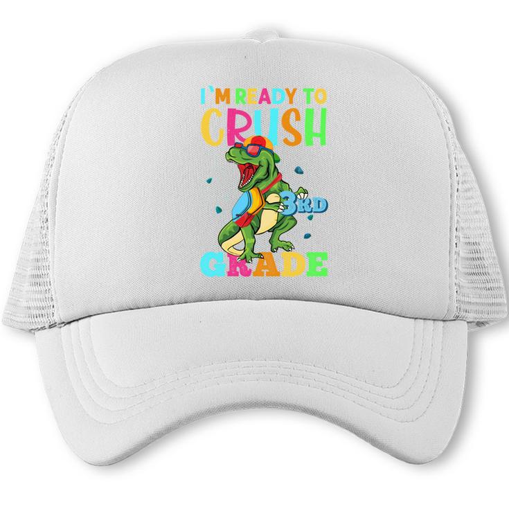 I'm Ready To Crush 3rd Grade Dinosaur Back To School Trucker Cap