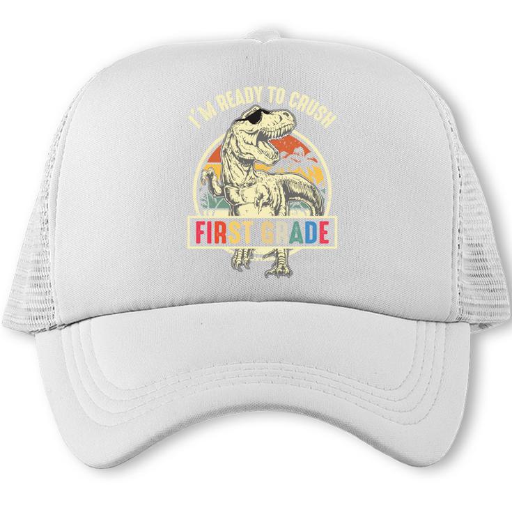 I'm Ready To Crush First Grade Dinosaur T Rex Back To School Performance Trucker Cap