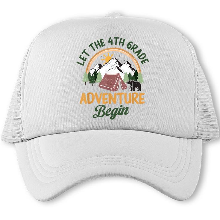 Let The 4th Grade Adventure Begin Camping Back To School Trucker Cap