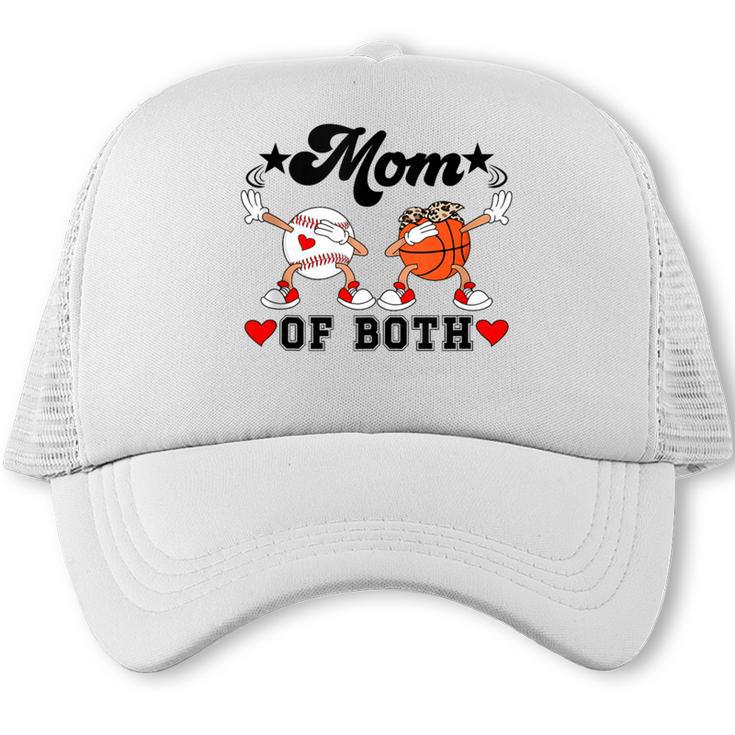 Mom Of Both Basketball Baseball Mom Trucker Cap