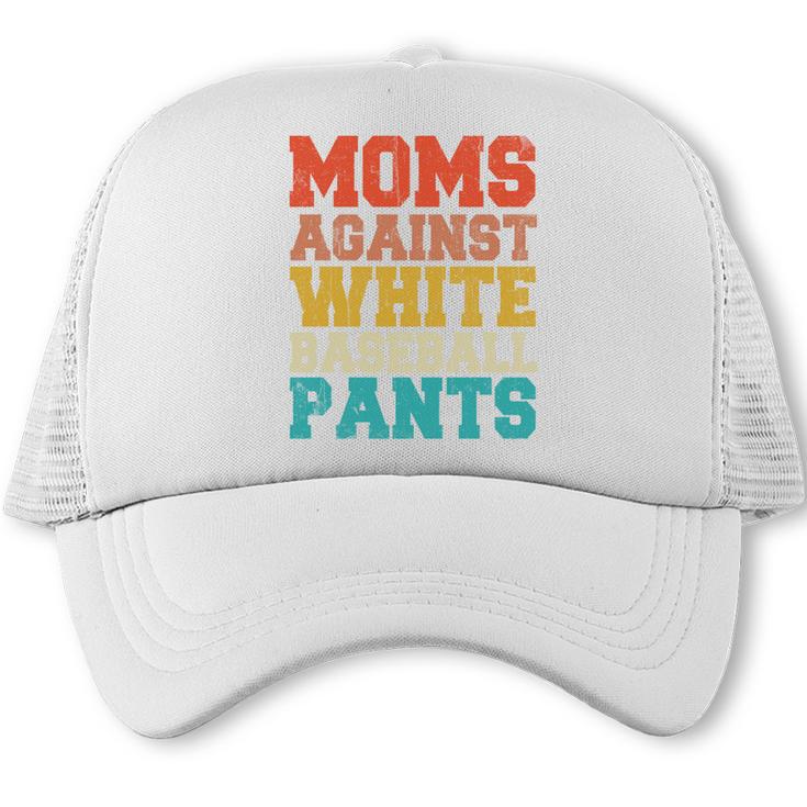 Moms Against Baseball Pants Baseball Mom Mother Trucker Cap