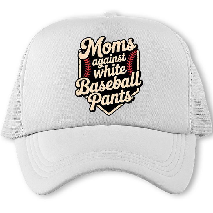 Moms Against Baseball Pants Baseball Mom Premium Tri-Blend Trucker Cap
