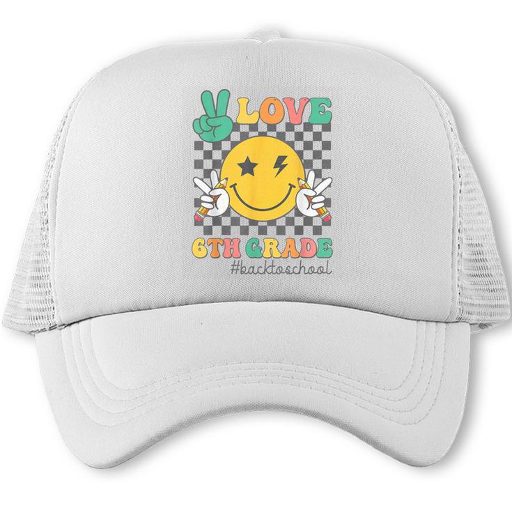 Peace Love 6th Grade Smile Face Back To School Sixth Grade Trucker Cap