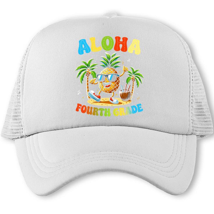 Pinapple Beach Back To School Day Aloha Fourth Grade Performance Trucker Cap