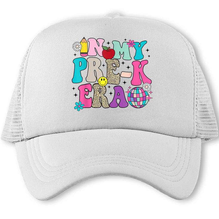 In My Pre-K Era Back To School Retro Groovy Preschool Trucker Cap