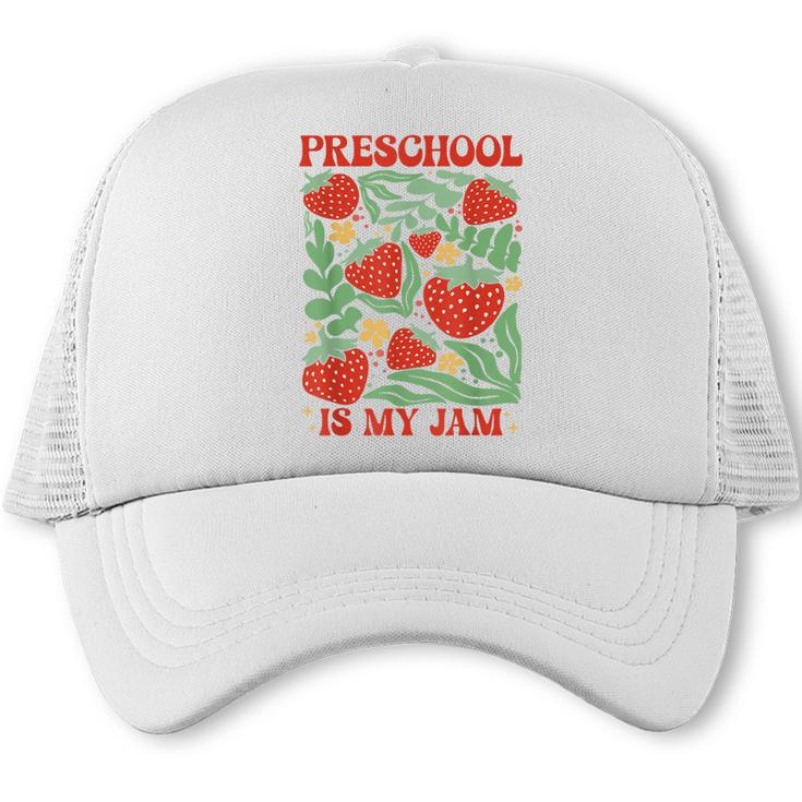 Preschool Is My Jam Boho Floral Strawberry Back To School Trucker Cap