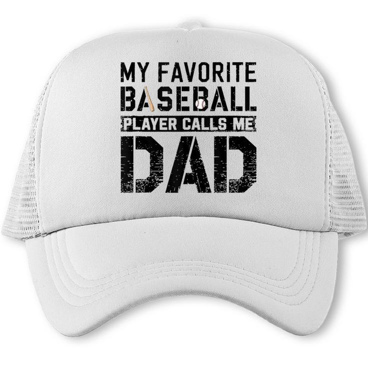 Retro Baseball Dad My Favorite Baseball Player Calls Me Dad Trucker Cap