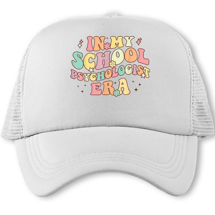 In My School Psychologist Era Retro Back To School Counselor Trucker Cap