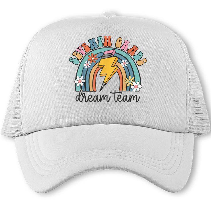 Seventh Grade Dream Team 1st Day Of 7th Grade Back To School Trucker Cap