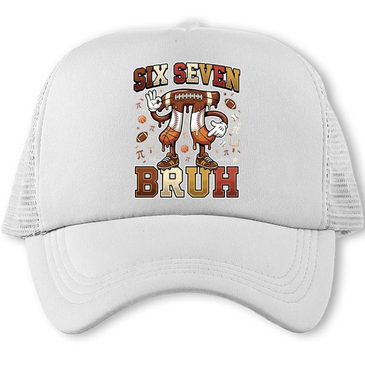 Six Seven 67 Happy Pi Day 314 Football Basketball Baseball Trucker Cap