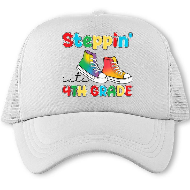 Steppin Into Fourth Grade Back To School First Day 4th Grade Trucker Cap