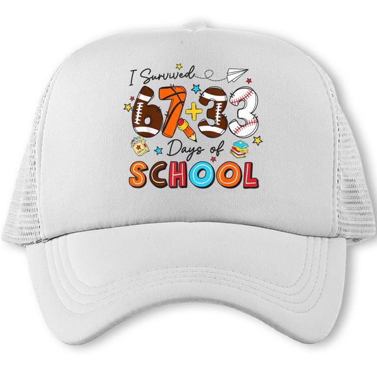 I Survived 67 33 Days Of School Baseball Basketball Football Trucker Cap