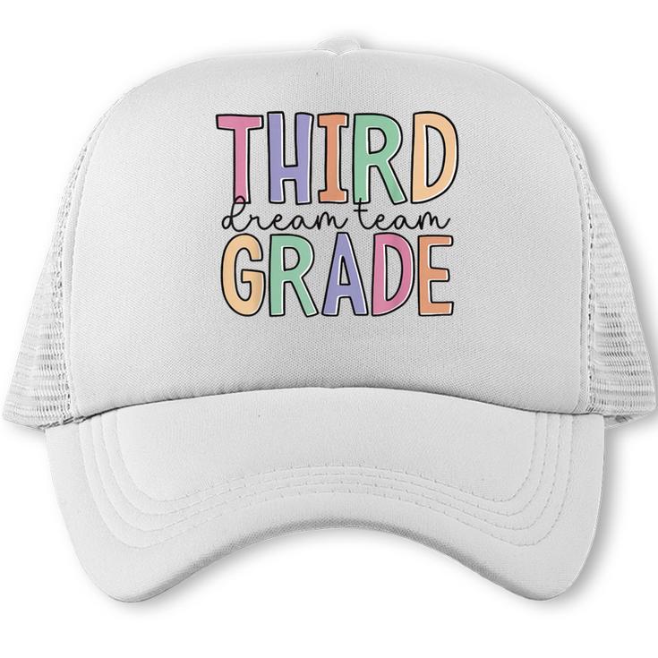 Third Grade Dream Team Back To School 3rd Grade Trucker Cap