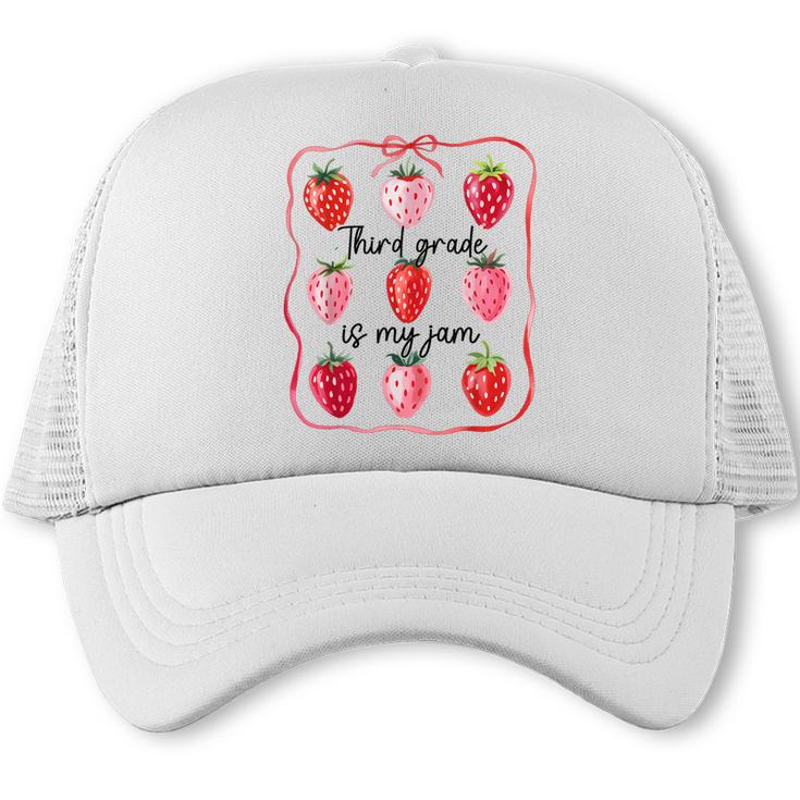 Third Grade Is My Jam Strawberry 3rd Grade Back To School Trucker Cap