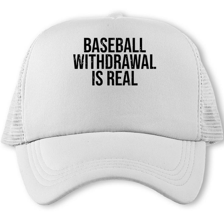 Vintage Baseball Withdrawal Is Real Premium Tri-Blend Trucker Cap