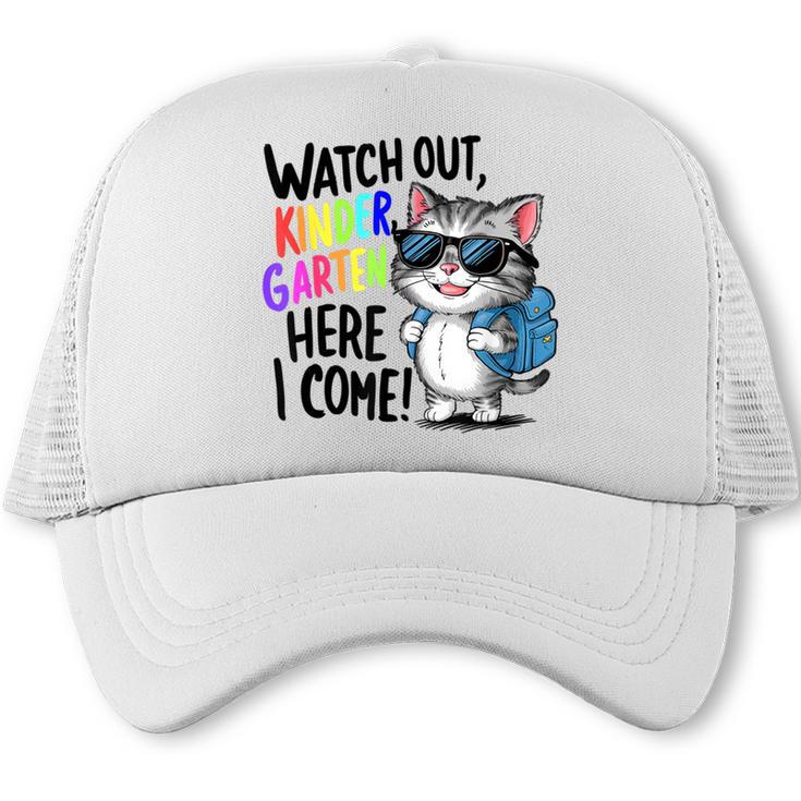 Watch Out Kindergarten Here I Come Cute Cat Back To School Trucker Cap