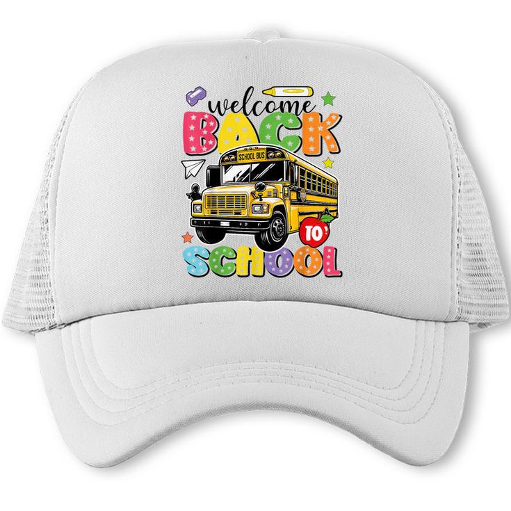Welcome Back To School Bus Happy First Day Of School Student Trucker Cap