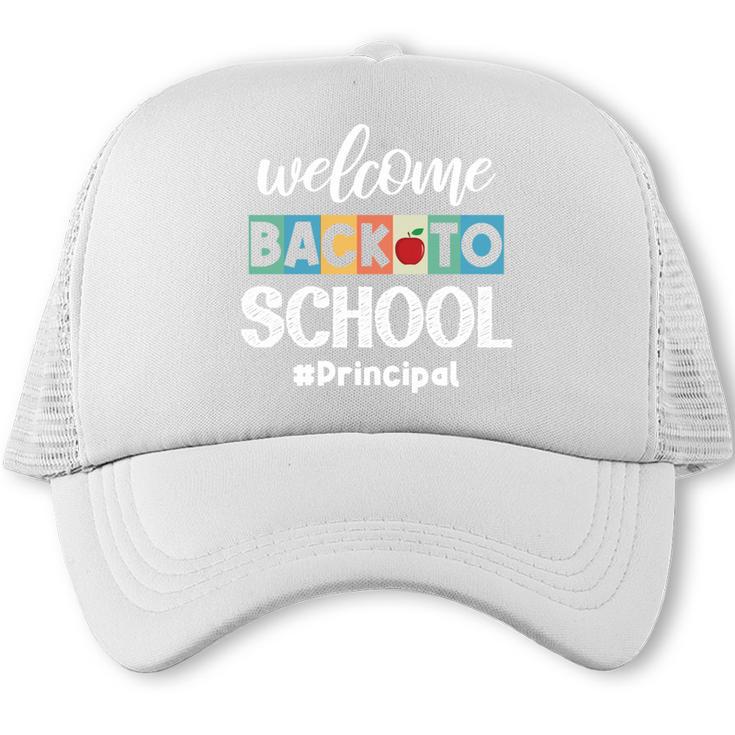 Welcome Back To School Principal Appreciation Squad Trucker Cap