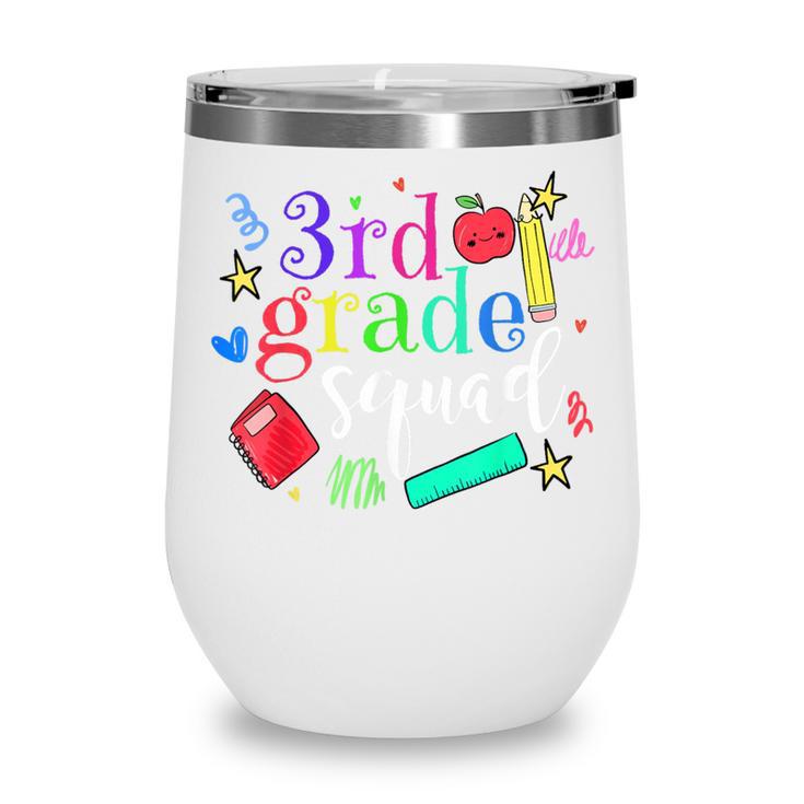 3rd Grade Squad Back To School Team Third Grade Wine Tumbler