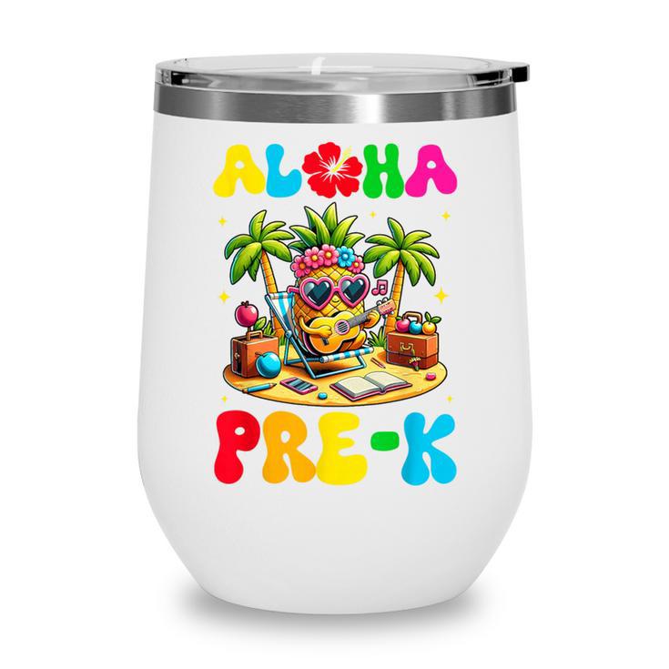 Aloha Pre-K Pineapple Hawaii Back To School Kids Girls Wine Tumbler