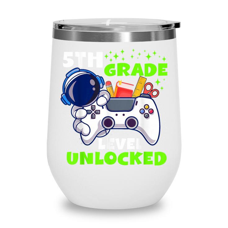 Back To School 5th Grade Level Unlocked Gamer Boys Kids Wine Tumbler