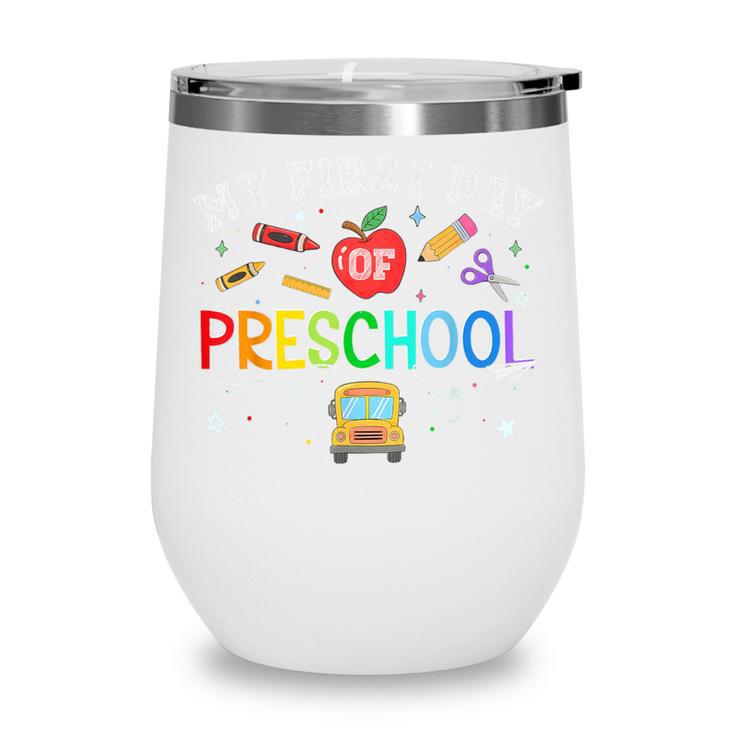Back To School My First Day Of Pre K Boy Girl Wine Tumbler