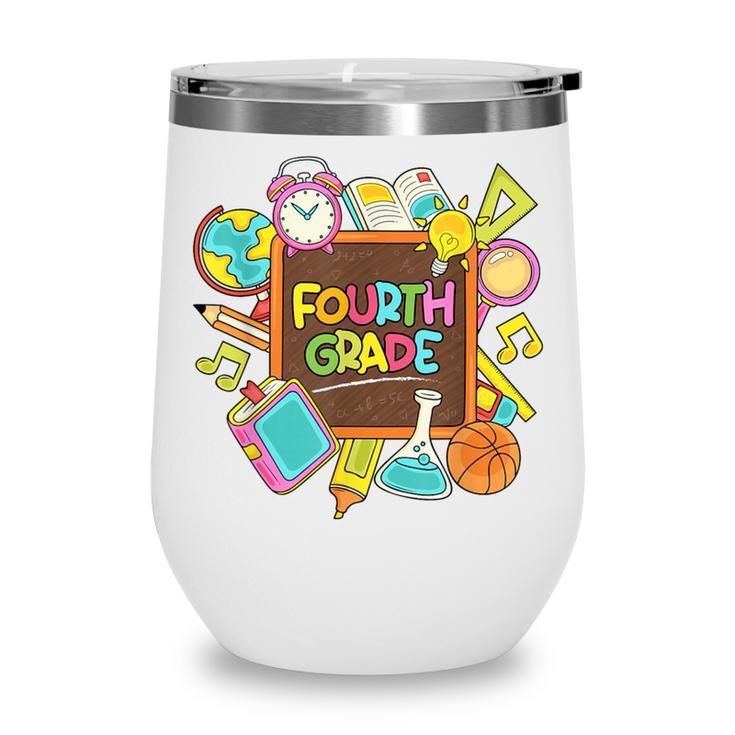 Back To School Hello Fourth Grade Team 4th Grade Boys Girls Wine Tumbler
