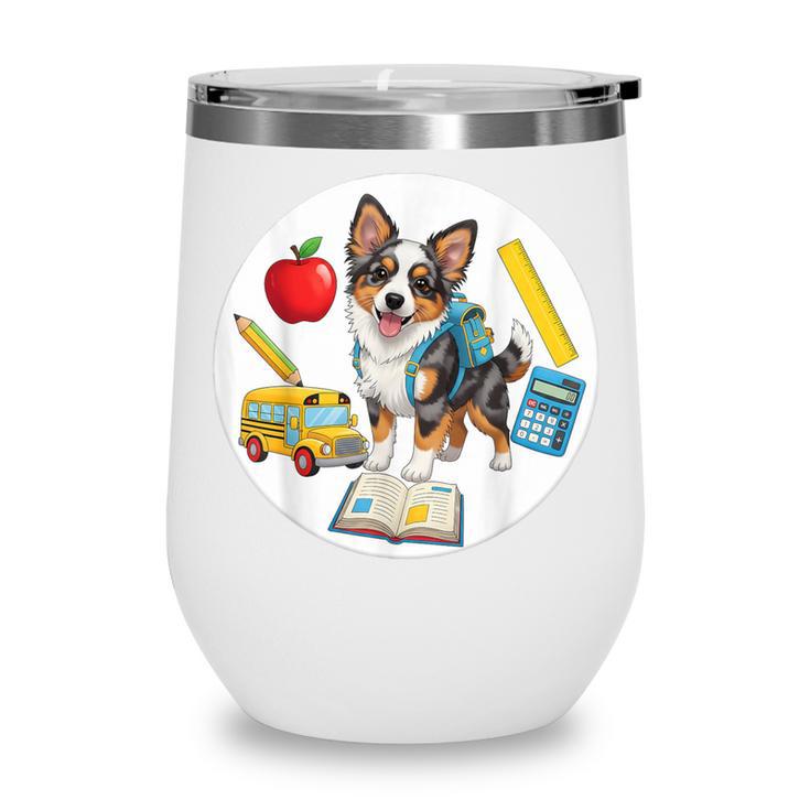 Back To School Miniature American Shepherd Dog Boys Girls Wine Tumbler