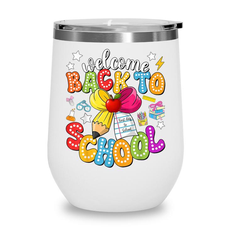 Back To School Pencil Coquette Bow First Day Of School Kids Wine Tumbler