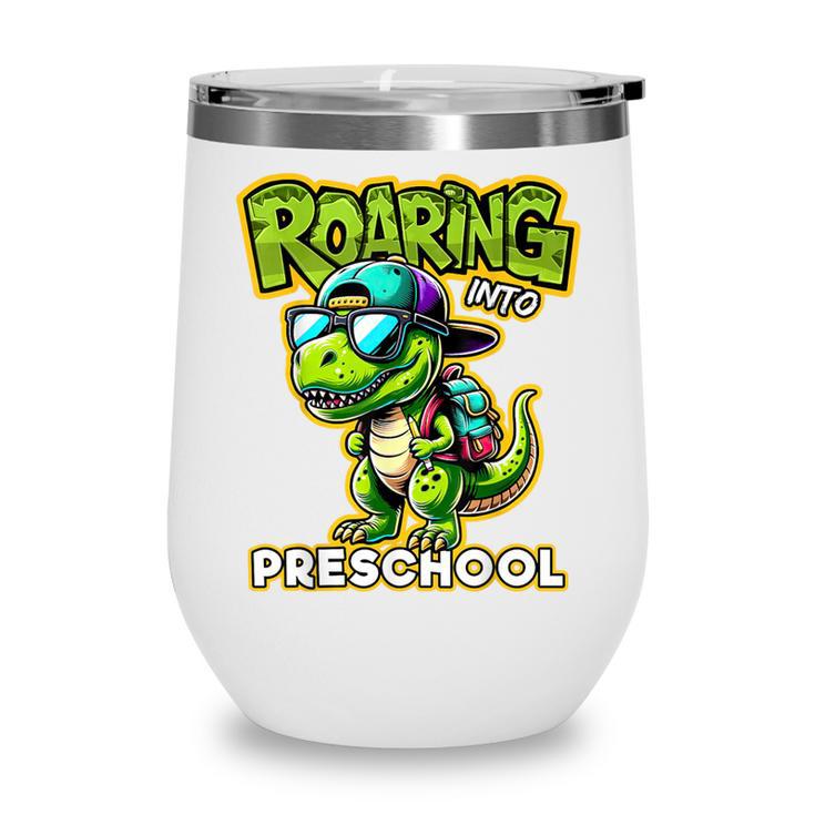 Back To School Preschool Dinosaur First Day Of School Boy Wine Tumbler